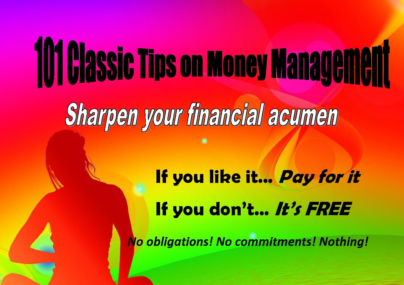 Unique '101 Classic Tips on Money Management' Ebook Offer The Wealth