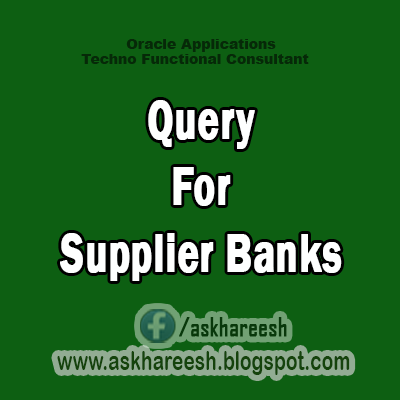 Query For Supplier Banks, AskHareesh.blogspot.com