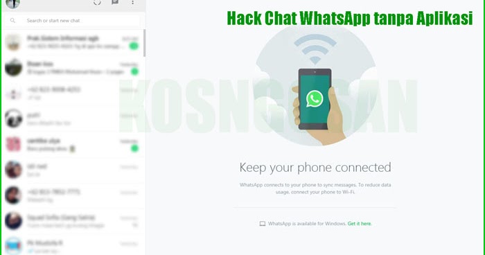 Cara Melihat Chat Wa Whatsapp Orang Lain Dari Jarak Jauh Kosngosan