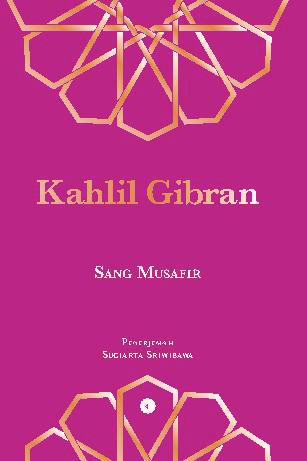 Gratis Download Gambar Ulasan Buku Terjemahan Sang Musafir Kahlil Gibran Terkeren by Cikimm