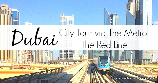 Dubai city tour by metro