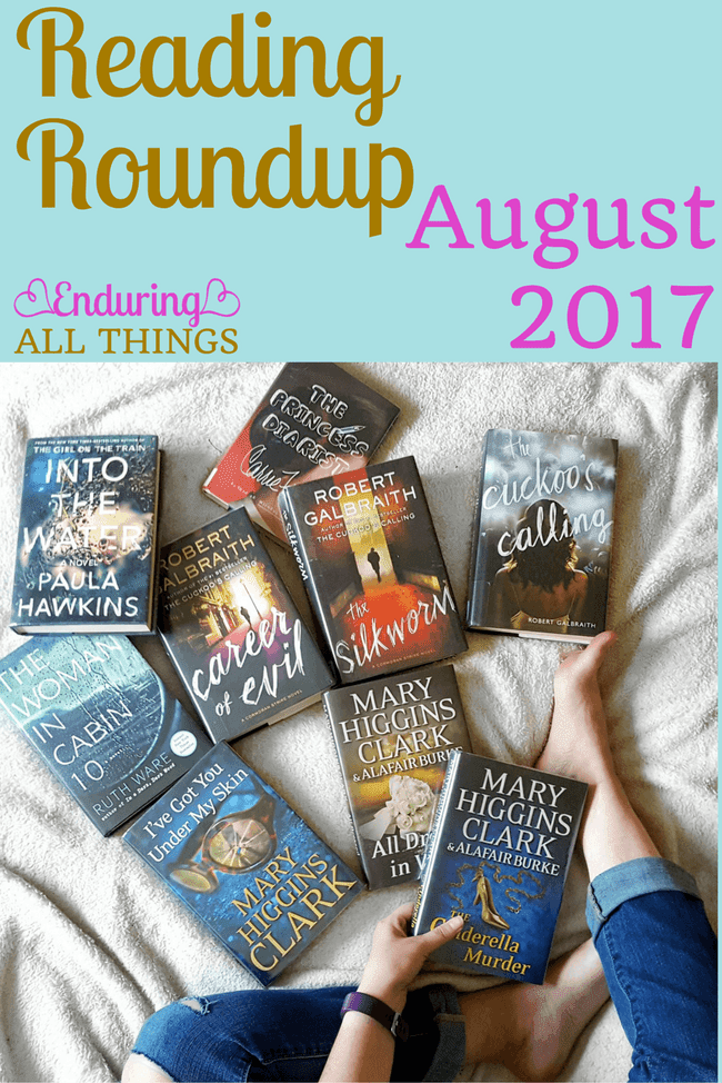 Reading Roundup August {2017} Book reviews of everything I read in August.