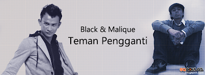 Teman Pengganti - Black ft Malique