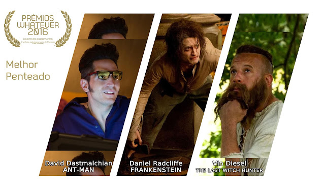 melhor penteado david dastmalchian ant-man daniel radcliffe frankenstein vin diesel the last witchhunter