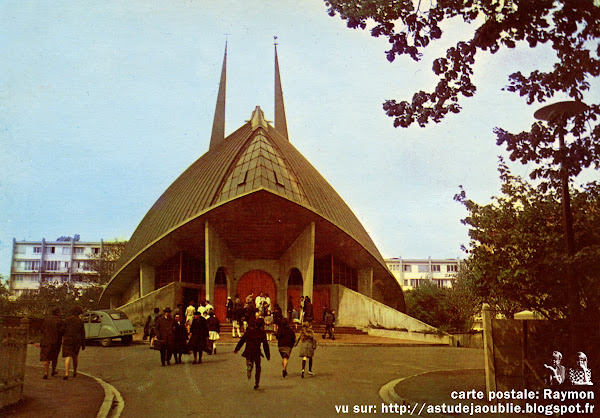 Viroflay - Église Notre-Dame-du-Chêne  Architectes: L. Sainsaulieu , T. Sainsaulieu (Frères)  Ingénieur: Robert Lourdin  Construction: 1960 - 1966