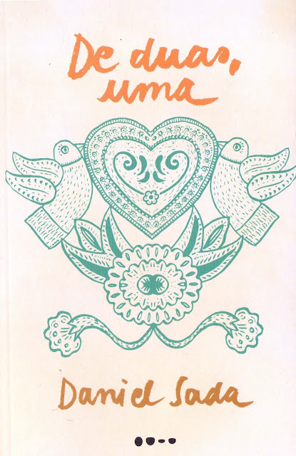 De Duas, Uma - Daniel Sada