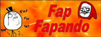 FAPFAPANDO