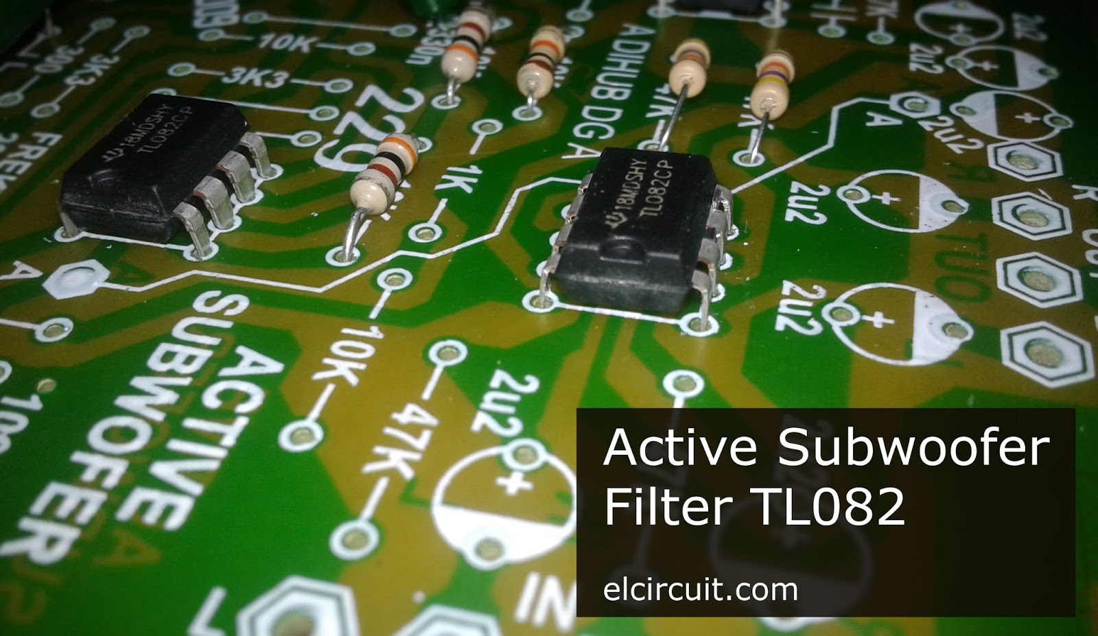 Active Subwoofer Circuit TL082 / TL072 / 4558 Electronic Circuit