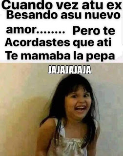 cuando vez a tu ex besando a su nuevo amor pero te acuerdas que a ti te mamaba la pepa