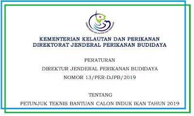 diterbitkan sebagai fatwa dalam pemberian TERLENGKAP JUKNIS BANTUAN CALON INDUK IKAN TAHUN 2019 BERDASARKAN PERDIRJEN PERIKANAN BUDIDAYA NOMOR NOMOR 13/PER-DJPB/2019