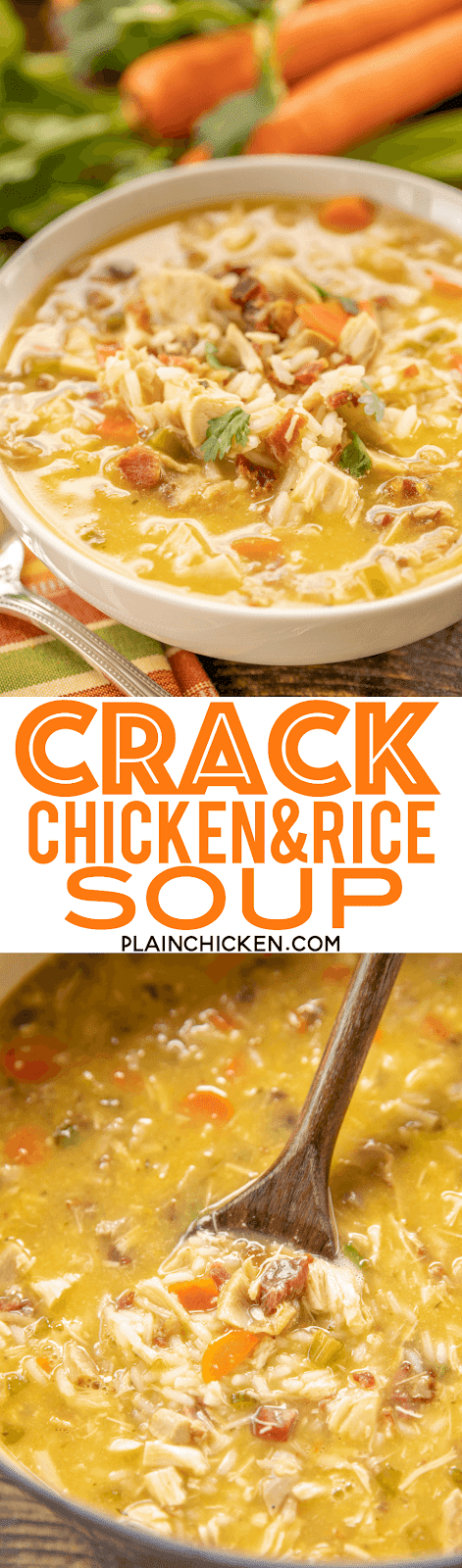 Crack Chicken & Rice Soup | Plain Chicken®