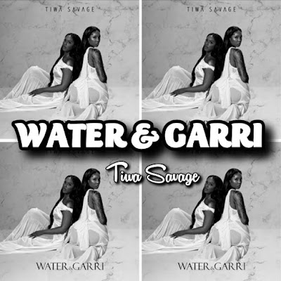 Tiwa Savage's Music: WATER & GARRI (5-Track EP) - Songs: Work Fada, Ade Ori, Tales By Moonlight, Somebody's Son.. Streaming - MP3 Download