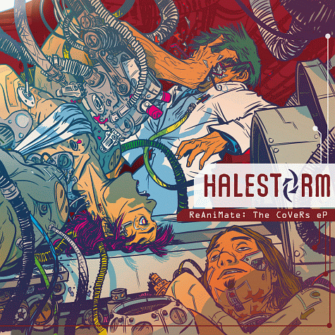 HALESTORM ReAniMate The CoVeRs eP (2011)