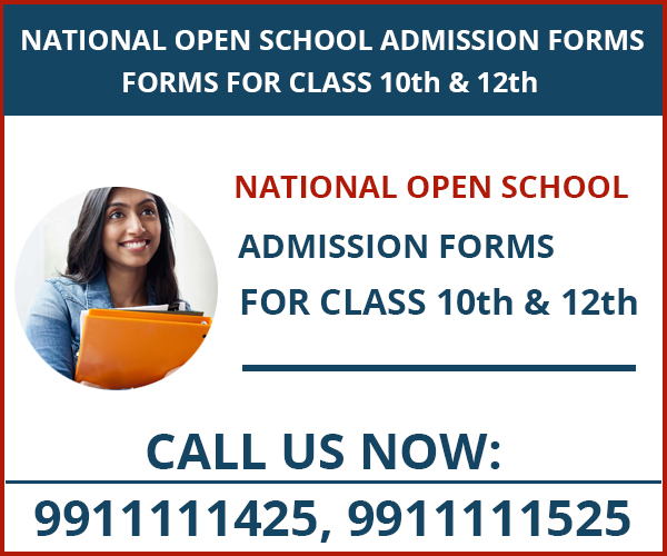 Open school, National Open School Admission Form class 10th, 12th Last