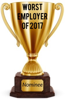 the 8th nominee for the worst employer of 2017 is the worst employee award