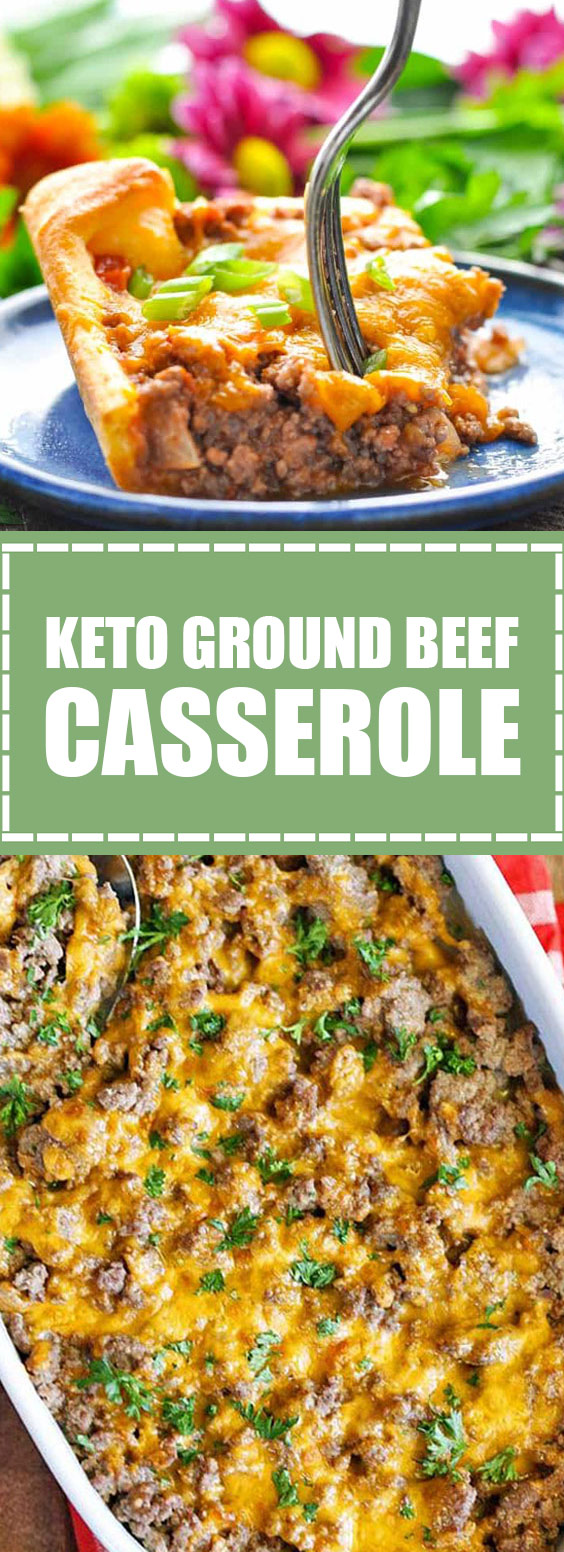 Keto Ground Beef Casserole lowcarb keto 25idnews