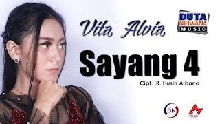 Lirik Lagu Vita Alvia - Sayang 4