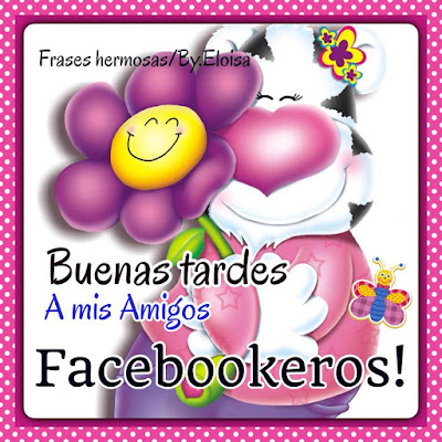 buenas tardes para facebook