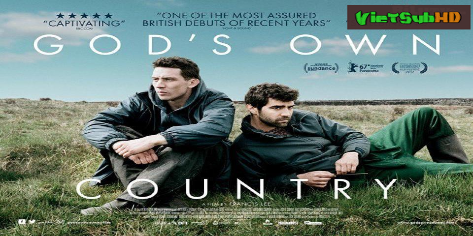 Phim Vùng Đất Thánh VietSub HD | God's Own Country 2017