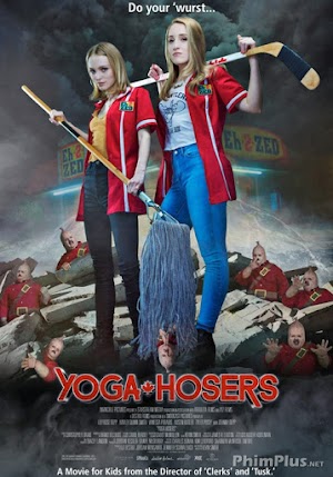 Phim Nữ Sinh Bắt Ma - Yoga Hosers (2016)