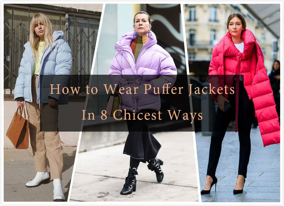 How to wear a puffer jacket