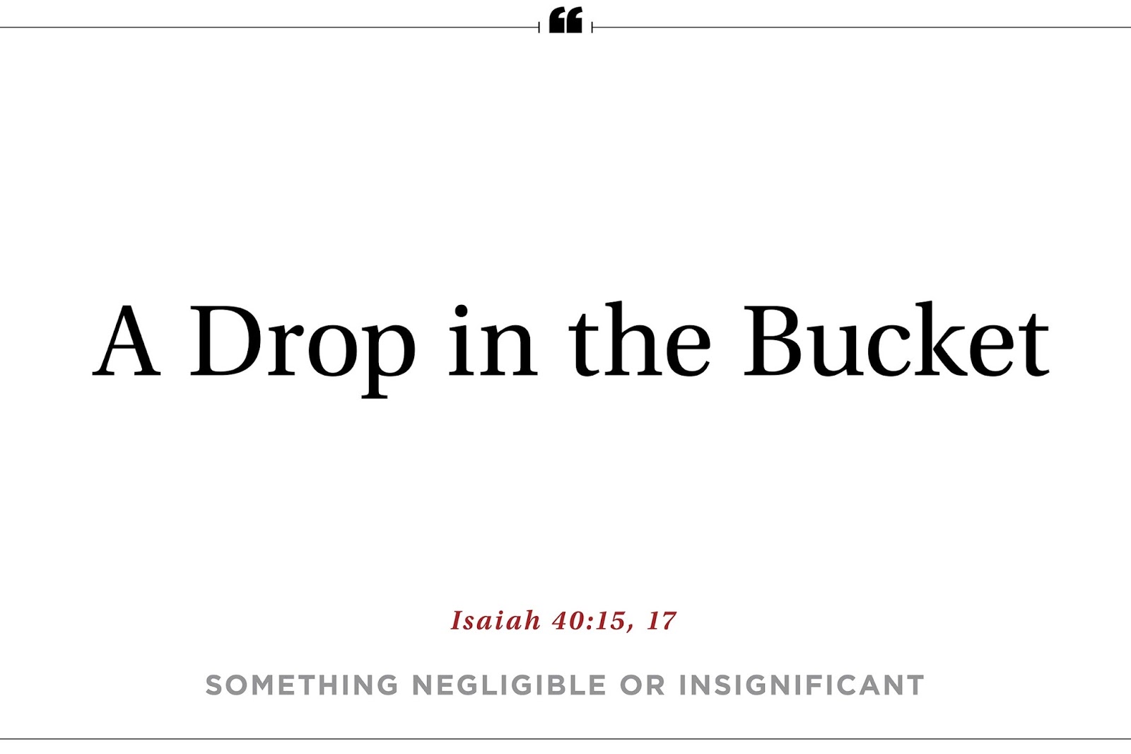 12 Common Phrases You Never Knew Were From the Bible CollegeisHumor