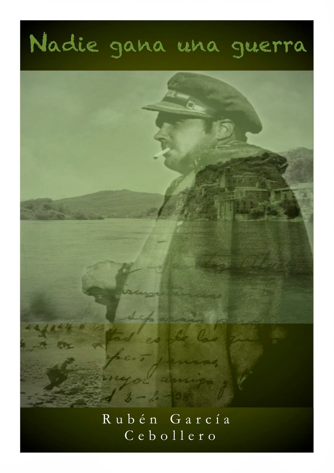 EBRO 1938 NADIE GANA UNA GUERRA EBRO 1938 NADIE GANA UNA GUERRA