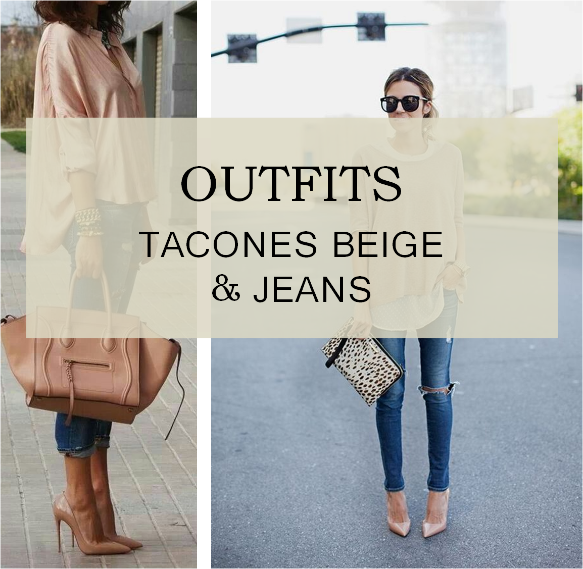 outfit zapatos beige y jeans