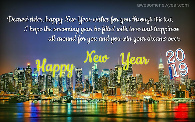 Sister Happy New Year 2019 Quotes