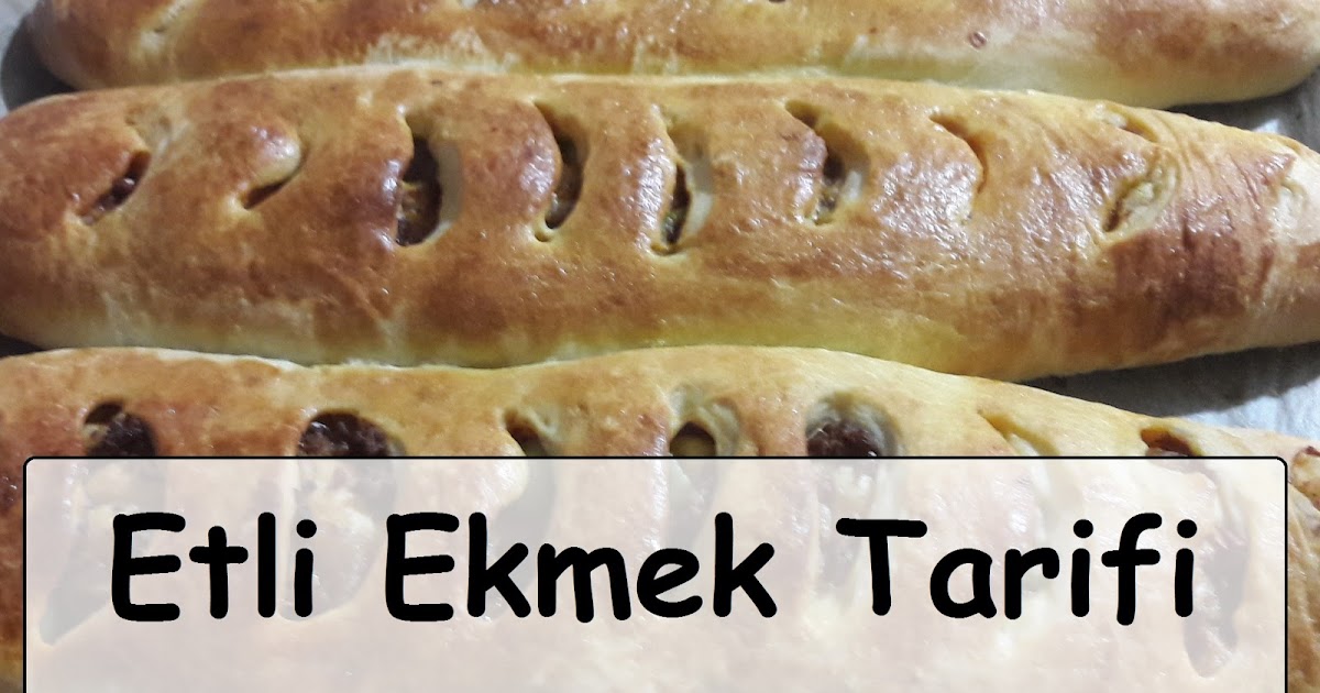Etli Ekmek Nasıl Yapılır?