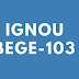 IGNOU BEGE-103 Matters to Keep in Mind while Creating Content for the Web