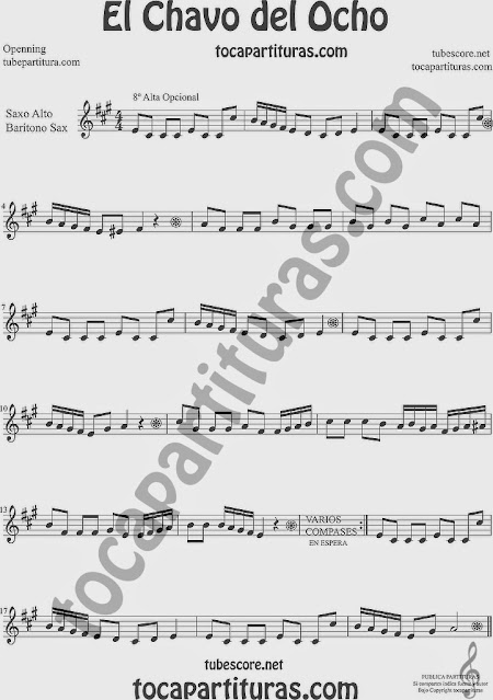 El Chavo del Ocho  Partitura de Saxofón Alto y Sax Barítono Sheet Music for Alto and Baritone Saxophone Music Scores