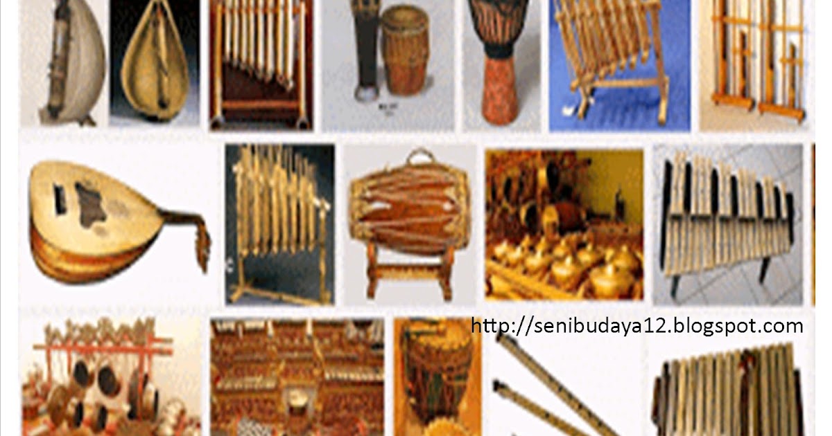 Seni Budaya Alat Musik Tradisional Asal Daerah Di 34 Provinsi