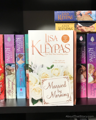 Book Review: Married by Morning (The Hathaways #4) by Lisa Kleypas | About That Story