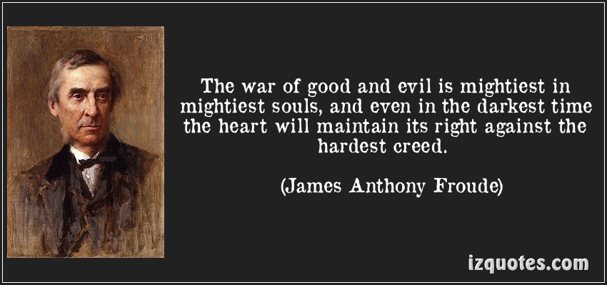 Good Versus Evil Quotes. QuotesGram