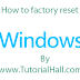 How To Factory Reset Windows 8.1 Only C Drive