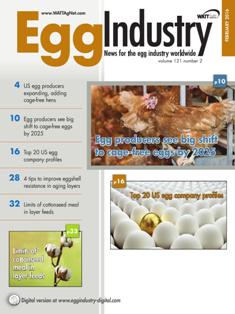 Egg Industry. News for the egg industry worldwide - February 2016 | TRUE PDF | Mensile | Professionisti | Tecnologia | Distribuzione | Uova
Egg Industry is regarded as the standard for information on current issues, trends, production practices, processing, personalities and emerging technology.
Egg Industry is a pivotal source of news, data and information for decision-makers in the buying centers of companies producing eggs and further-processed products.