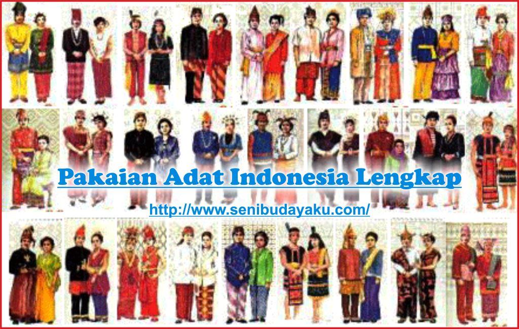 34 Pakaian  Adat  Indonesia  Lengkap  Gambar  Nama dan 