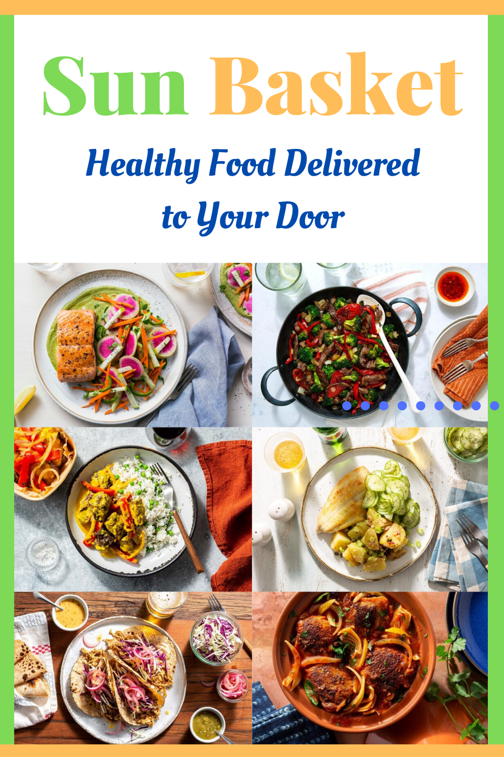 Happiness Is A Lifestyle Sun Basket = Healthy Food Delivered to Your