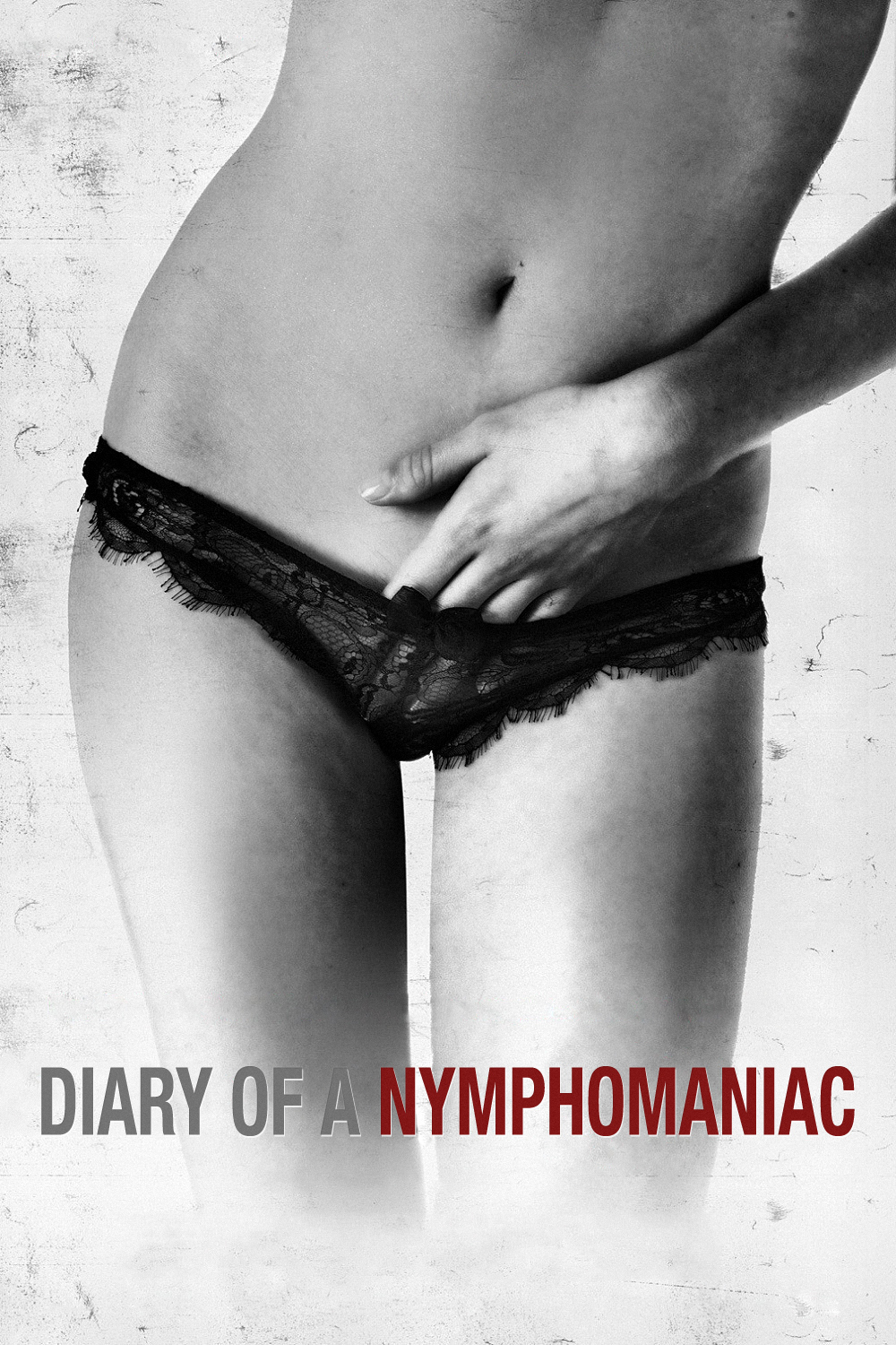 Diary of a Nymphomaniac 2008 - Full (HD)