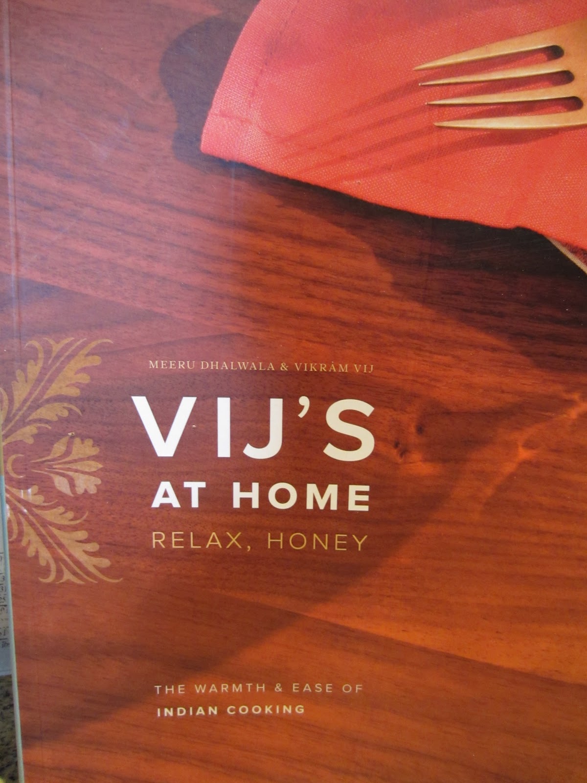 Four Cooks One Book: Vij's at Home
