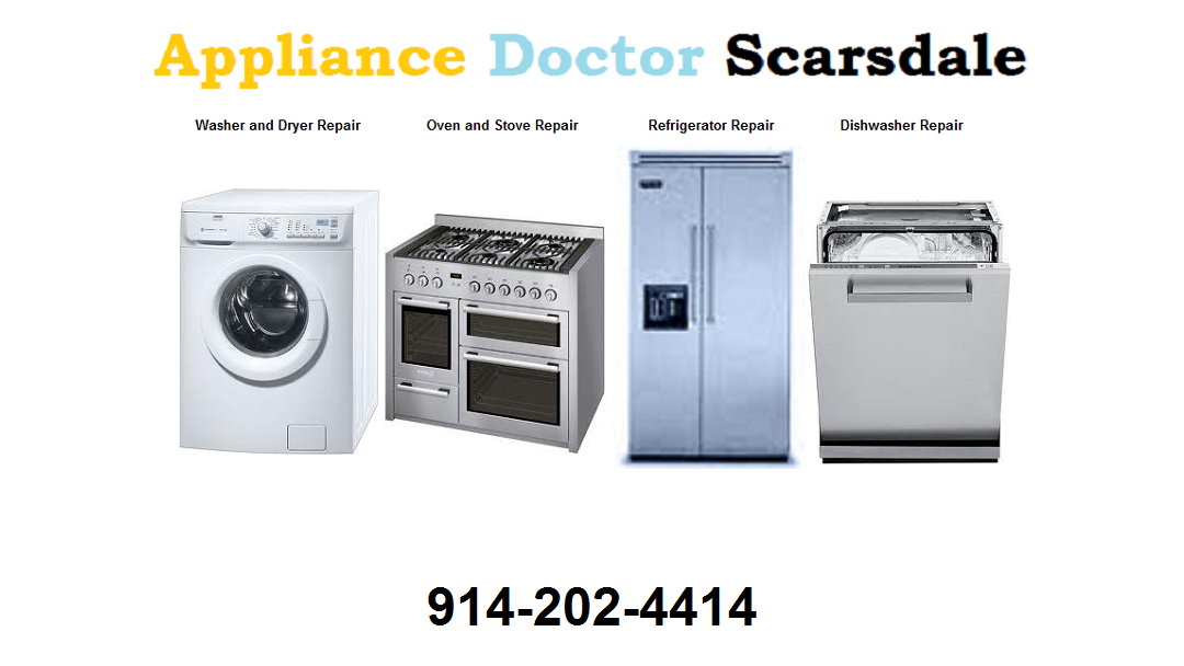 Appliance Doctor Scarsdale 914-202-4414