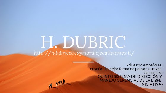 H. Dubric y el Quinto Sistema Gerencial