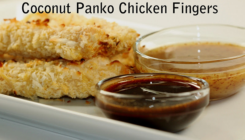 Baking is my Zen: Coconut Panko Chicken Fingers with Honey Mustard ...