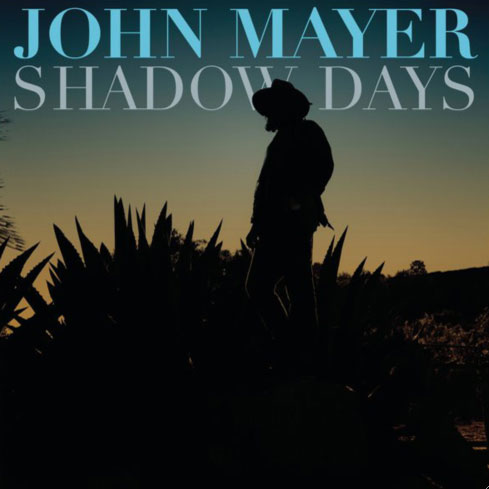 John Mayer Shadow Days