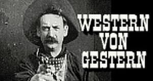 western von gestern western von gestern
