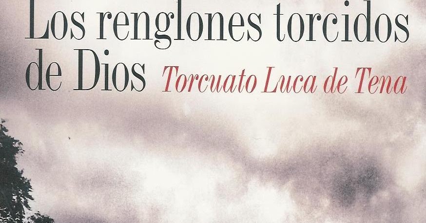 Consumiendo Palabras Los Renglones Torcidos De Dios