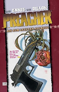 Preacher, Band 8: Bis zum letzten Atemzug