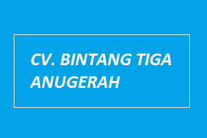 Peluang Kerja CV. BINTANG TIGA ANUGERAH April 2019