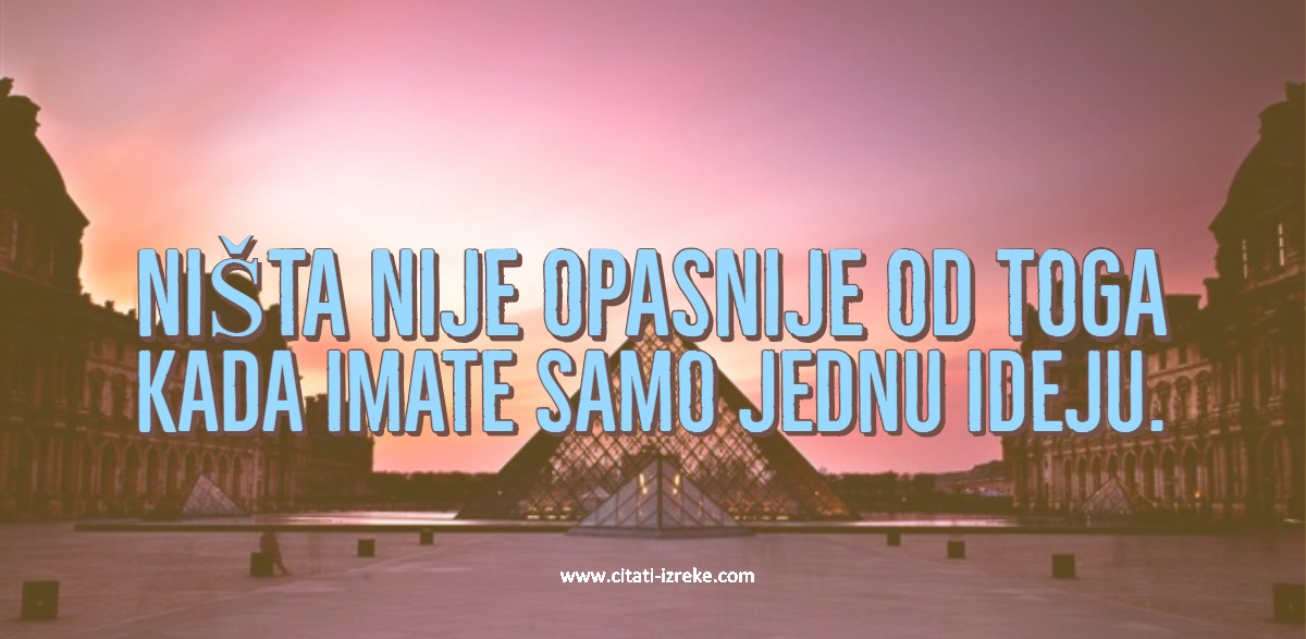 Citati o idejama sa slikama Citati i Izreke sa slikama Citati o idejama sa slikama Citati i Izreke sa slikama
